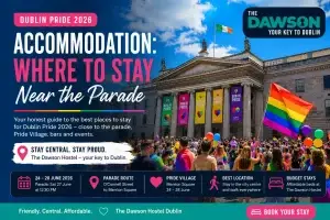 Dublin Pride 2026 where to stay guide: parade and rainbow flags at the GPO, from The Dawson Hostel