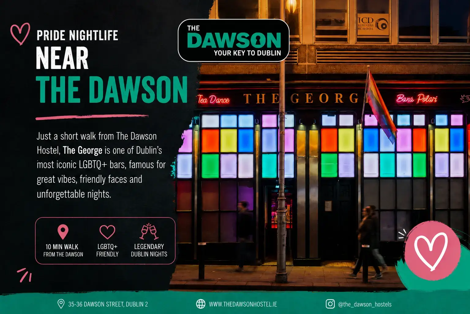 The George Dublin lit in rainbow colours with The Dawson Hostel branding for Dublin Pride Accommodation 2026